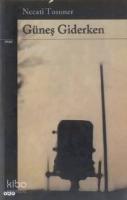 Güneş Giderken