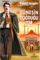 Güneşin Doğduğu Yer