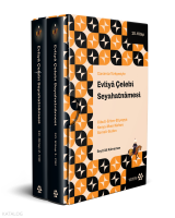 Günümüz Türkçesiyle Evliyâ Çelebi Seyahatnâmesi 10. Kitap 2 Cilt (Kutulu);Cibuti - Eritre - Etiyopya - Kenya Mısır - Kahire - Somali - Sudan
