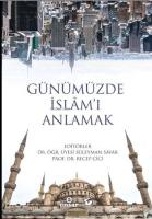 Günümüzde İslâm'ı Anlamak