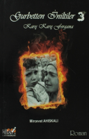 Gurbetten İniltiler 3 - Karış Karış Fergana