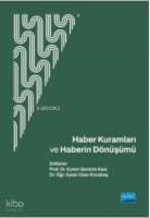 Haber Kuramları ve Haberin Dönüşümü