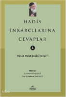 Hadis İnkarcılarına Cevaplar