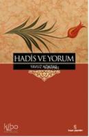 Hadis ve Yorum