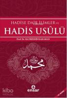 Hadise Dair İlimler ve Hadis Usulü
