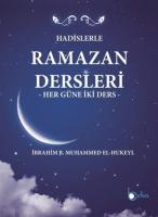 Hadislerle Ramazan Dersleri -  Her Güne İki Ders
