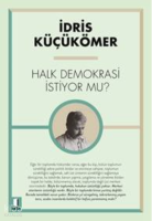 Halk Demokrasi İstiyor mu?