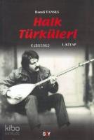 Halk Türküleri; 1. Kitap