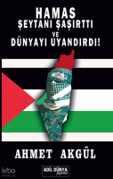 Hamas Şeytanı Şaşırttı ve Dünyayı Uyandırdı!