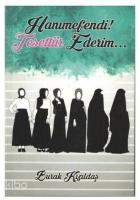 Hanımefendi ! Tesettür Ederim...
