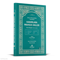 Hanımlara Mahsus Haller (Ciltli);Zuhru’l Muteehhilin Tercümesi - İmam Birgivi (Rahimehullah)