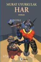 Har; Bir Kıyamet Romanı