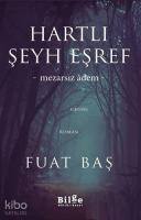 Hartlı Şeyh Eşref; Mezarsız Adem