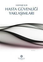 Hasta Güvenliği Yaklaşımları