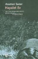 Hayalet Ev; Yeni Türk Sinemasında Aidiyet, Kimlik ve Bellek