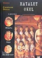 Hayalet Okulu; Mickette Dizisi - 1