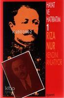 Hayat ve Hatıratım (3 Cilt, Takım, Kutulu)