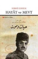 Hayat ve Mevt - Hayat ve Ölüm