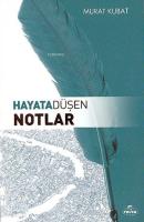 Hayata Düşen Notlar
