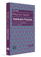Hayy Bin Yakzan; Hakikatin Peşinde