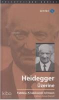 Heidegger Üzerine