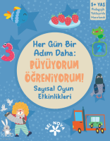 Her Gün Bir Adım Daha: Büyüyorum
Öğreniyorum! - Sayısal Oyun Etkinlikleri