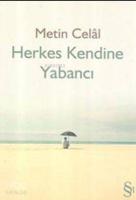 Herkes Kendine Yabancı