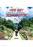 Herşey Bizimle Ne Güzel Konuşuyor