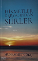 Hikmetler Dünyasından Şiirler