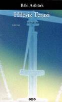 Hilesiz Terazi; (Şiir Yazıları)