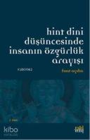 Hint Dini Düşüncesinde İnsanın Özgürlük Arayışı