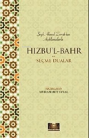 Hızbu'l Bahr ve Seçme Dualar