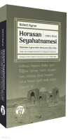 Horasan Seyahatnamesi (1933-1934);Filistin’den Ceyhun Nehri Havzasına Giden Yolda  -Kudüs, Şam ve Bağdat üzerinden İran ve Afganistan Türkistan’ına-