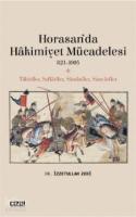 Horasan'da Hâkimiyet Mücadelesi (821- 1005); Tahiriler, Saffariler, Samaniler, Simcuriler