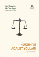 Hüküm ve Adalet Yolları;et-Turuku’l-hükmiyye
