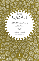 Hükümdarlık Ahlakı (Nasihatü'l-Müluk)