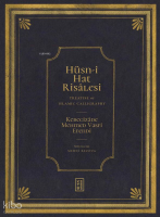 Hüsn-i Hat Risâlesi / Treatise of Islamic Calligraphy