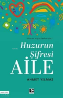 Huzurun Şifresi Aile