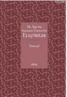 Hz. Aişe'nin Sahabeye Yönelttiği Eleştiriler