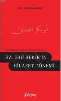 Hz. Ebubekir'in Hilafet Dönemi