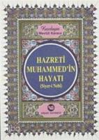 Hz. Muhammed'in Hayatı