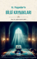 Hz. Peygamber’in Bilgi Kaynakları
