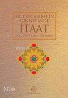 Hz. Peygamber´in Sünnetinde İtaat