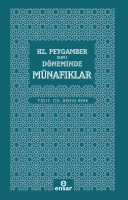 Hz. Peygamber (Sav) Döneminde Münafıklar