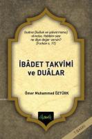İbadet Takvimi ve Dualar