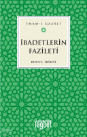 İbadetlerin Fazileti