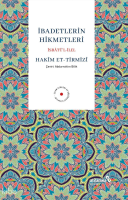 İbadetlerin Hikmetleri