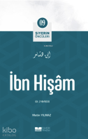 Siyerin Öncüleri 09 - İbn Hişam