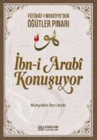 İbn-i Arabi Konuşuyor