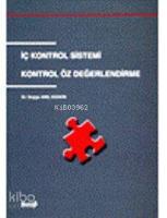 İç Kontrol Sistemi Kontrol Özdeğerlendirme